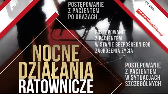 🌙 Ratownictwo nocą. Wyjątkowe zajęcia dla studentów PUZ w Suwałkach 🚑