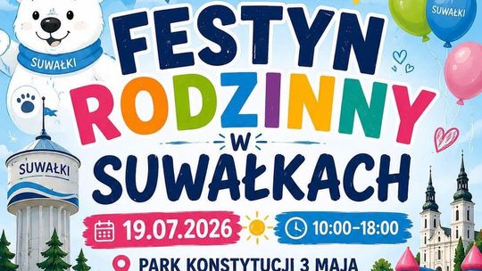 🐻‍❄️ Rodzinny festyn w Suwałkach. Dmuchańce, koncerty i wielkie serca dla dzieci