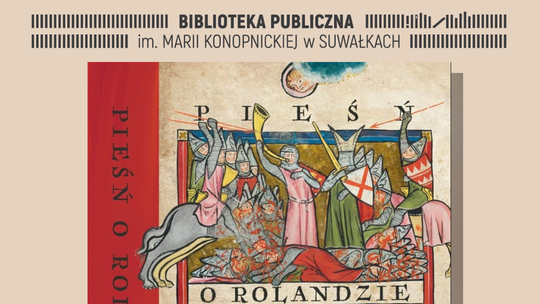 ROLAND PO KOWALSKU, czyli arcydzieło poezji starofrancuskiej w nowym przekładzie – wykład 20 lutego ROLAND PO KOWALSKU, czyli arcydzieło poezji starofrancuskiej w nowym przekładzie – wykład 20 lutego