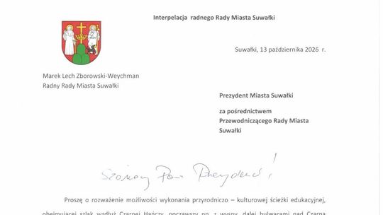 Ścieżka edukacyjna wzdłuż Czarnej Hańczy? Radny proponuje nowe spojrzenie na Suwałki