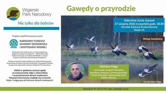 Sekretne życie żurawi. Gawędy o przyrodzie już 27 sierpnia