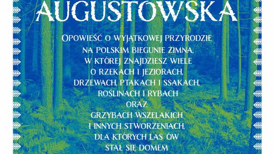 🌲 Sekrety Puszczy Augustowskiej zamknięte w jednej książce. Zawadzcy zabierają czytelników do świata, którego większość nigdy nie pozna