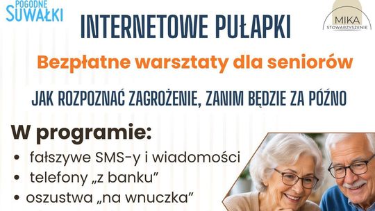 Seniorzy poznają sposoby internetowych oszustów. Bezpłatne warsztaty w Suwałkach