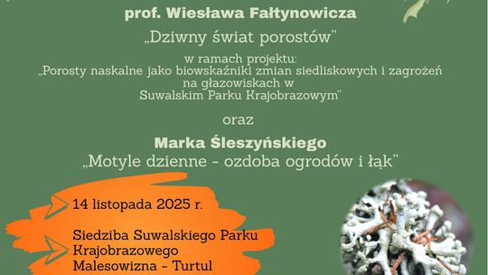 Spotkanie z przyrodą w Suwalskim Parku Krajobrazowym – porosty i motyle w roli głównej! Spotkanie z przyrodą w Suwalskim Parku Krajobrazowym – porosty i motyle w roli głównej!