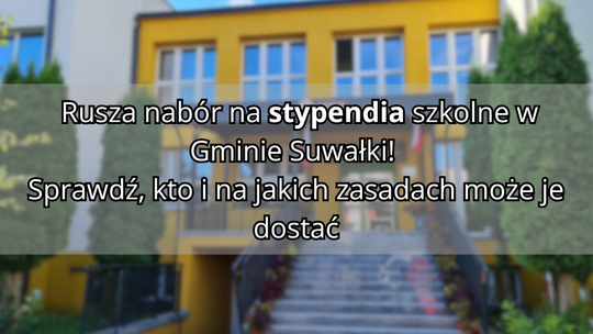 Stypendia szkolne o charakterze socjalnym – wnioski od 1 do 15 września 🎓 Stypendia szkolne o charakterze socjalnym – wnioski od 1 do 15 września 🎓