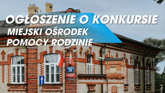 Suwałki ogłosiły nabór na dyrektora Miejskiego Ośrodka Pomocy Rodzinie. Wynagrodzenie do 15 tys. zł