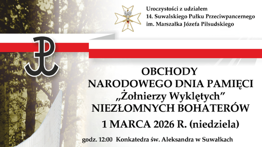 Suwałki uczczą Niezłomnych. Obchody Narodowego Dnia Pamięci „Żołnierzy Wyklętych”