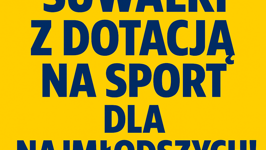 🏃‍♂️ Suwałki z dotacją na sport dla najmłodszych! Rusza projekt „Sport wszystkim dzieciom służy – Edycja 2025”