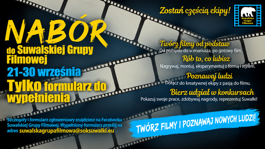 Suwalska Grupa Filmowa prowadzi nabór. Można dołączyć do zespołu