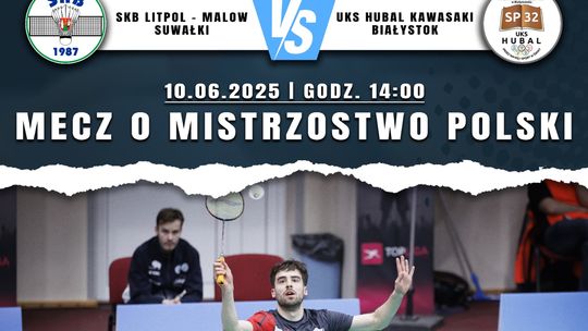 Suwalski Klub Badmintona serdecznie zaprasza na Finał Ekstraligi Badmintona!