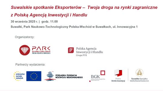 🎯 Suwalskie Spotkanie Eksporterów – Twoja droga na rynki zagraniczne