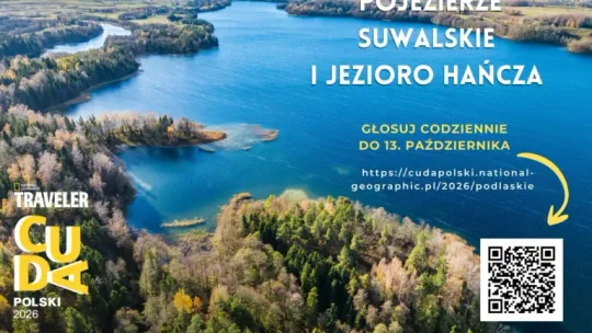 Suwalszczyzna walczy o tytuł Cudu Polski 2026. Dwie kandydatury z regionu