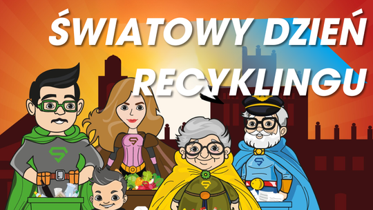 Światowy Dzień Recyklingu. Dlaczego odpady nazywane są „siódmym zasobem”?