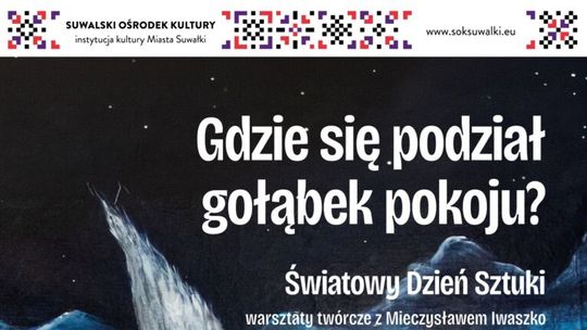 Światowy Dzień Sztuki w Suwałkach Światowy Dzień Sztuki w Suwałkach