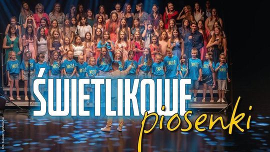Świetlikowe Piosenki w Suwałkach. Młodzi wokaliści wystąpią na scenie