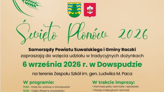 🌾 Święto Plonów 2026 w Dowspudzie. Powiat suwalski zaprasza na dożynki