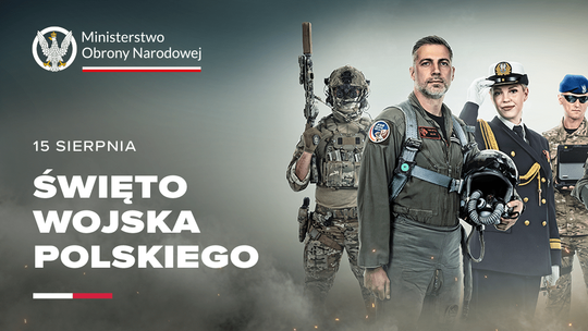 Święto Wojska Polskiego 2025 – „Dziękujemy za Waszą służbę”