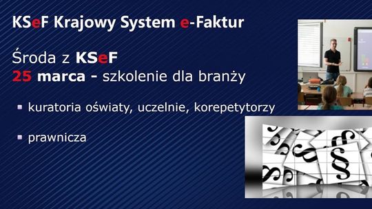 Szkolenia KSeF w regionie. Tym razem dla prawników i edukacji