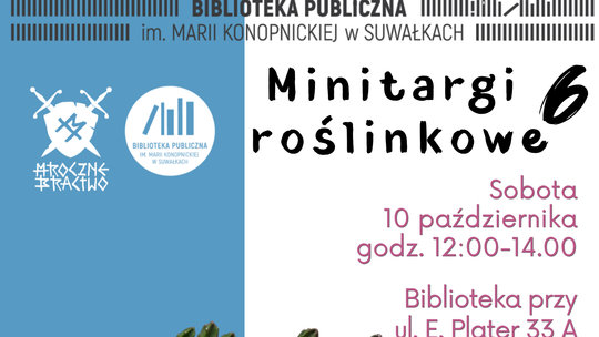 Szóste Minitargi Roślinkowe w Suwałkach. Będzie można wymieniać się sadzonkami