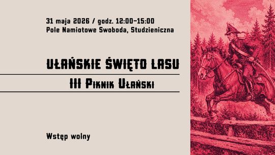 „Trzeci Piknik Ułański” już 31 maja w Studzienicznej