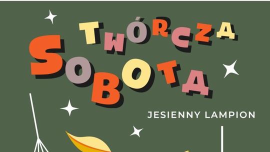 🕯️ Twórcza Sobota: Jesienny Lampion – zrób własne źródło światła i ciepła! 🍁