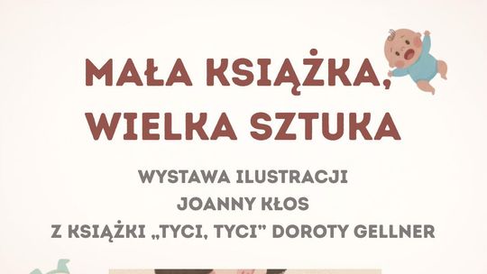 „Tyci, tyci” – wyjątkowa wystawa ilustracji w suwalskiej bibliotece
