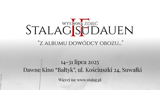📸 Unikalna wystawa w Suwałkach: zdjęcia z niemieckiego obozu jenieckiego autorstwa jego dowódcy 📸 Unikalna wystawa w Suwałkach: zdjęcia z niemieckiego obozu jenieckiego autorstwa jego dowódcy