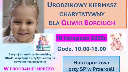 Urodzinowy kiermasz charytatywny dla Oliwki Borciuch w Przerośli