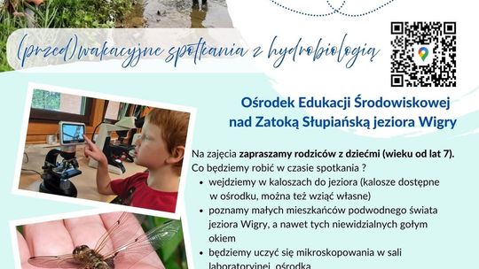 🌊 Wakacyjne (prawie, tuż, tuż!) spotkania z hydrobiologią
