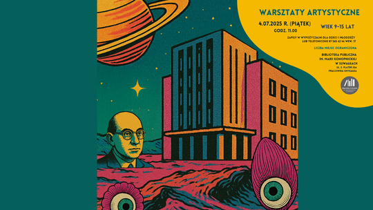 📣 Warsztat artystyczny „Miasto Przyszłości” w Bibliotece im. Marii Konopnickiej w Suwałkach