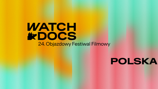 WATCH DOCS po raz 24. w Suwałkach. Trzy dni filmów o prawach człowieka