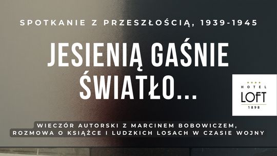 📚 Wieczór Autorski z Marcinem Bobowiczem w Hotelu Loft 1898****