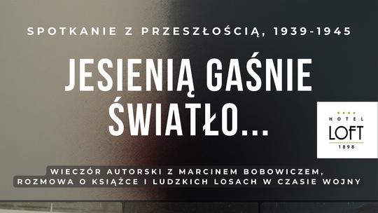 📖 Wieczór Autorski z Marcinem Bobowiczem w Hotelu Loft 1898 – spotkanie z historią Suwalszczyzny 📖 Wieczór Autorski z Marcinem Bobowiczem w Hotelu Loft 1898 – spotkanie z historią Suwalszczyzny