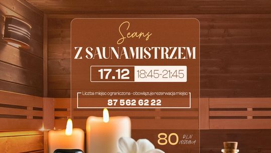 Wieczór saunowy z Saunamistrzem już 17 grudnia w Aquaparku! 🔥🌿 Wieczór saunowy z Saunamistrzem już 17 grudnia w Aquaparku! 🔥🌿