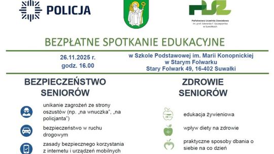 Wójt Gminy Suwałki zaprasza seniorów na spotkanie edukacyjne! Wójt Gminy Suwałki zaprasza seniorów na spotkanie edukacyjne!