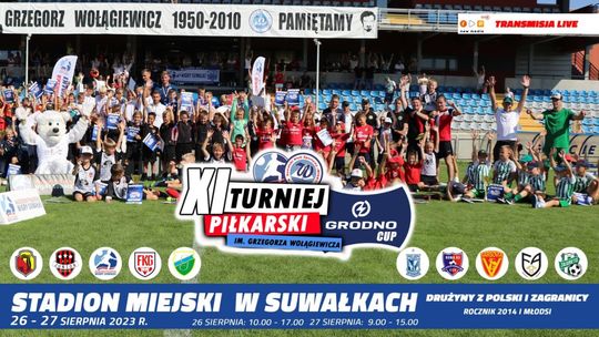 ⚽ XIII Turniej Piłkarski im. Grzegorza Wołągiewicza już 30–31 sierpnia w Suwałkach