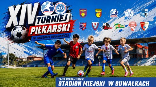XIV Turniej im. Grzegorza Wołągiewicza w Suwałkach. Na stadionie zagra 12 młodzieżowych drużyn