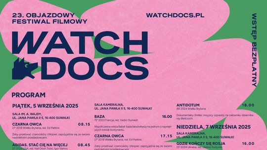 23. Objazdowy Festiwal Filmowy WATCH DOCS w Suwałkach