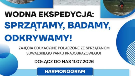 Zielona misja w Suwalskim Parku Krajobrazowym. Sprzątanie, edukacja i podwodna akcja nad Hańczą