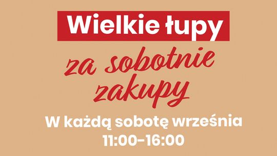Zrób zakupy za 200 zł i odbierz dodatkową nagrodę. Akcja wraca w każdą sobotę września