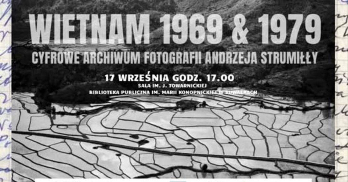 1321 fotografii Andrzeja Strumiłły trafiło do internetu. Niezwykłe archiwum podróży do Wietnamu