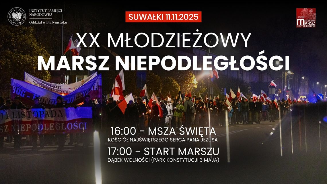 🎉 20. Młodzieżowy Marsz Niepodległości w Suwałkach – razem dla Ojczyzny! 🎉 20. Młodzieżowy Marsz Niepodległości w Suwałkach – razem dla Ojczyzny!