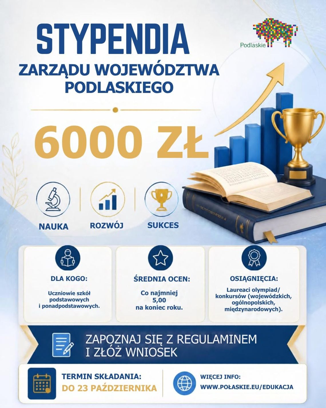 6 tysięcy złotych stypendium dla uczniów. Ruszył nabór wniosków w województwie podlaskim 6 tysięcy złotych stypendium dla uczniów. Ruszył nabór wniosków w województwie podlaskim