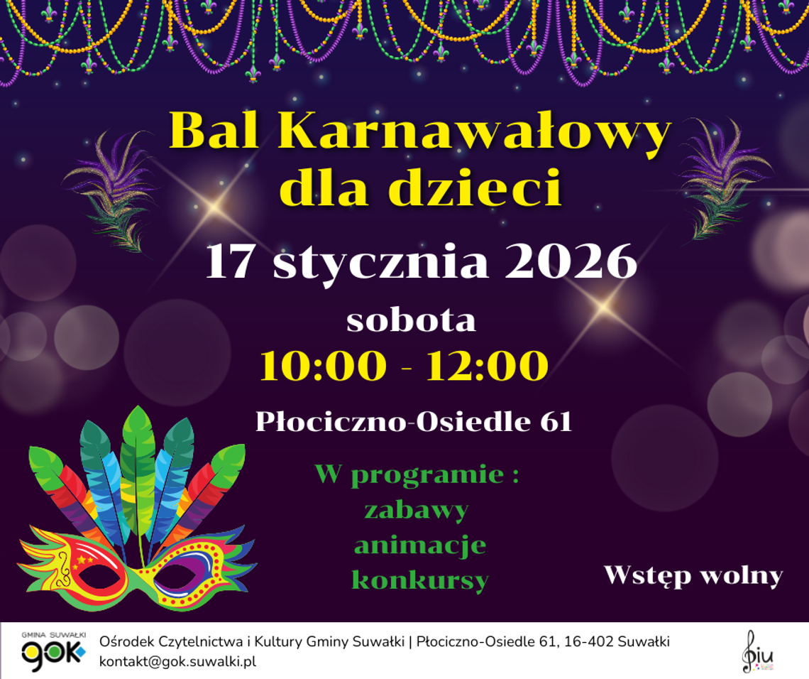 Bal Karnawałowy dla Dzieci w Gminie Suwałki – zaproszenie do wspólnej zabawy