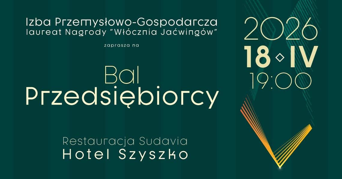 Bal Przedsiębiorcy 2026 – wyjątkowy wieczór biznesu i dobroczynności