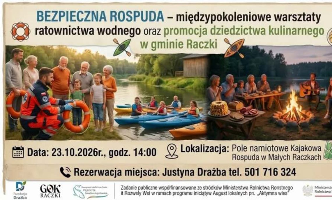 Bezpieczna Rospuda. Bezpłatne warsztaty ratownictwa wodnego i lokalnej kuchni w Małych Raczkach Bezpieczna Rospuda. Bezpłatne warsztaty ratownictwa wodnego i lokalnej kuchni w Małych Raczkach