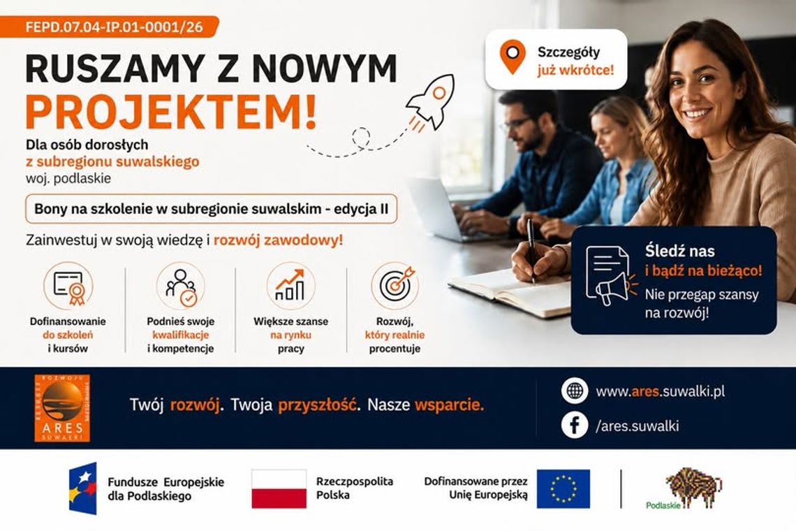 Bony na szkolenia dla mieszkańców subregionu suwalskiego. Rusza II edycja projektu Bony na szkolenia dla mieszkańców subregionu suwalskiego. Rusza II edycja projektu