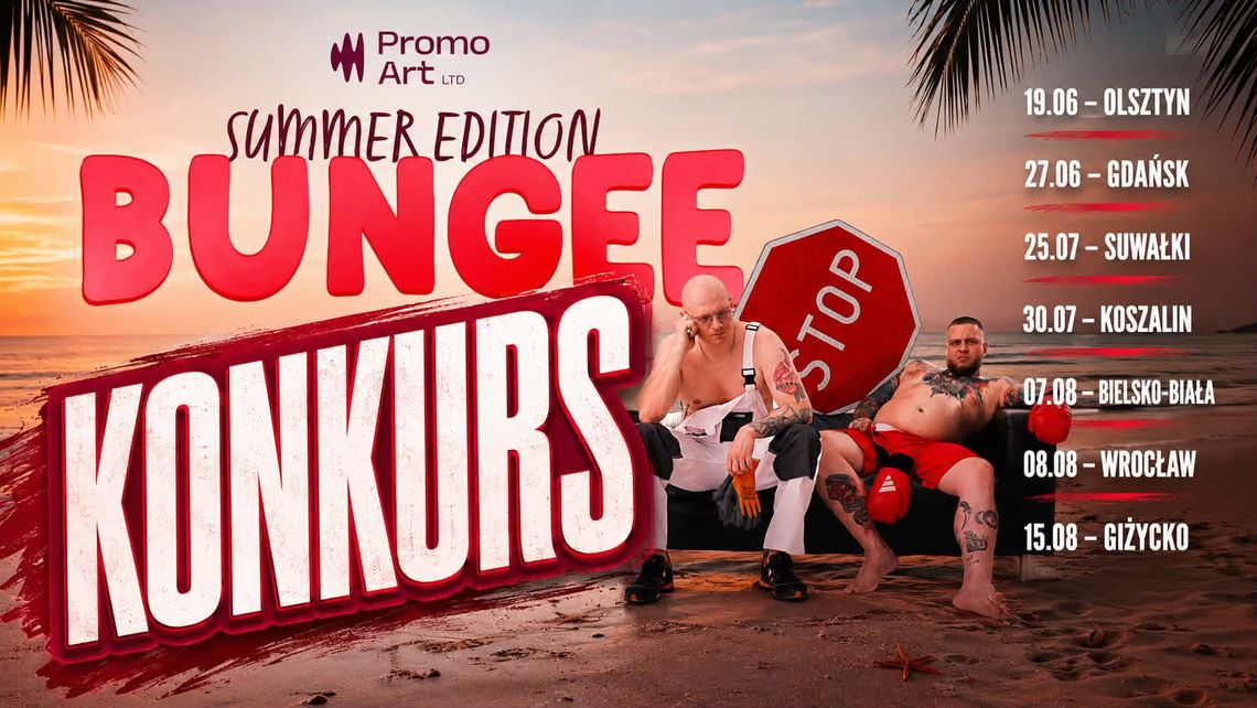 🎤 Bungee Summer Edition 2026 w Suwałki Arenie. Mamy dla Was konkurs!