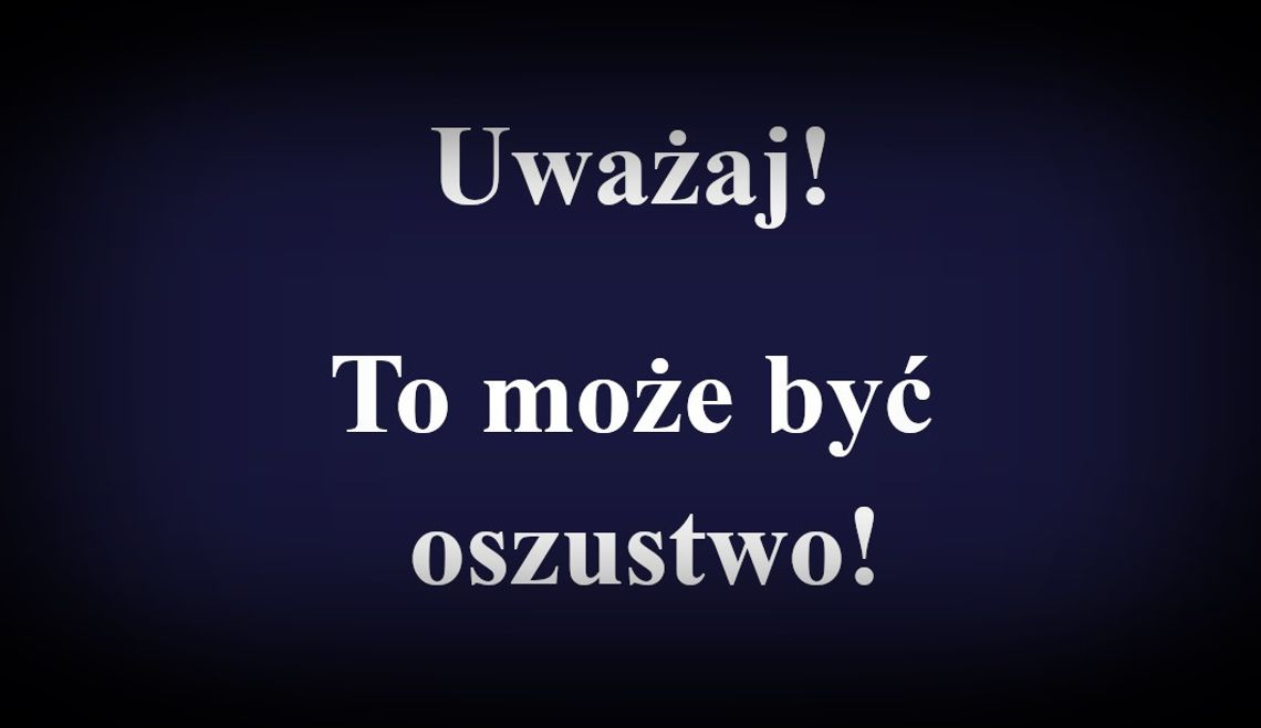 ⚠️ Chciał dorobić – stracił 6 tysięcy złotych ⚠️ Chciał dorobić – stracił 6 tysięcy złotych
