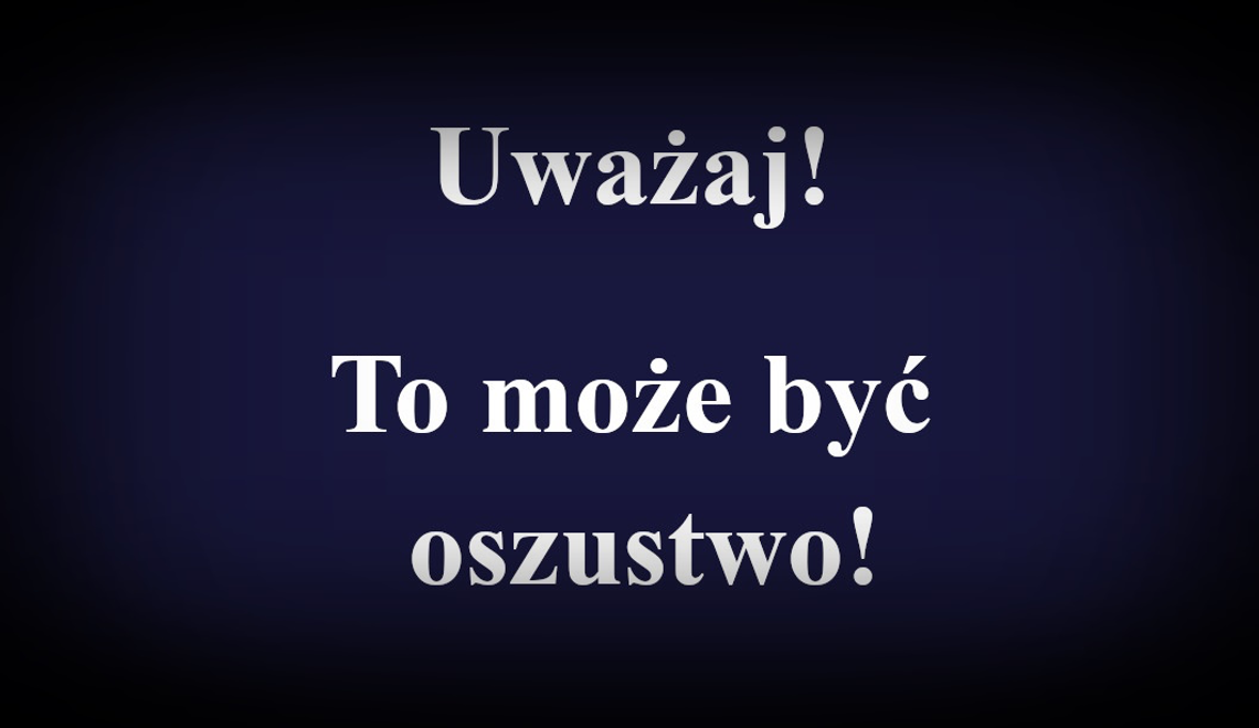 Cyberoszuści znowu uderzyli. 62-latek stracił 37 tysięcy złotych na fałszywych inwestycjach
